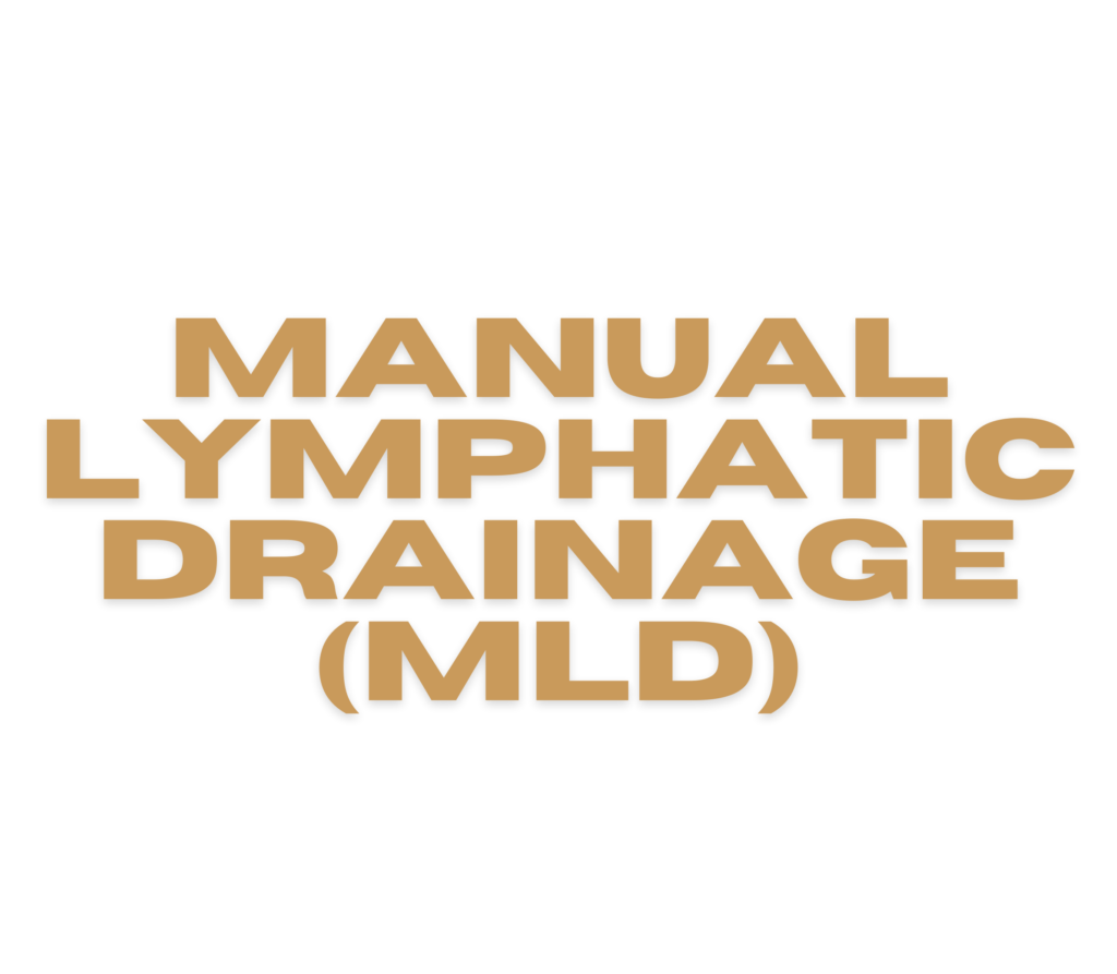Manual Lymphatic Drainage (MLD)